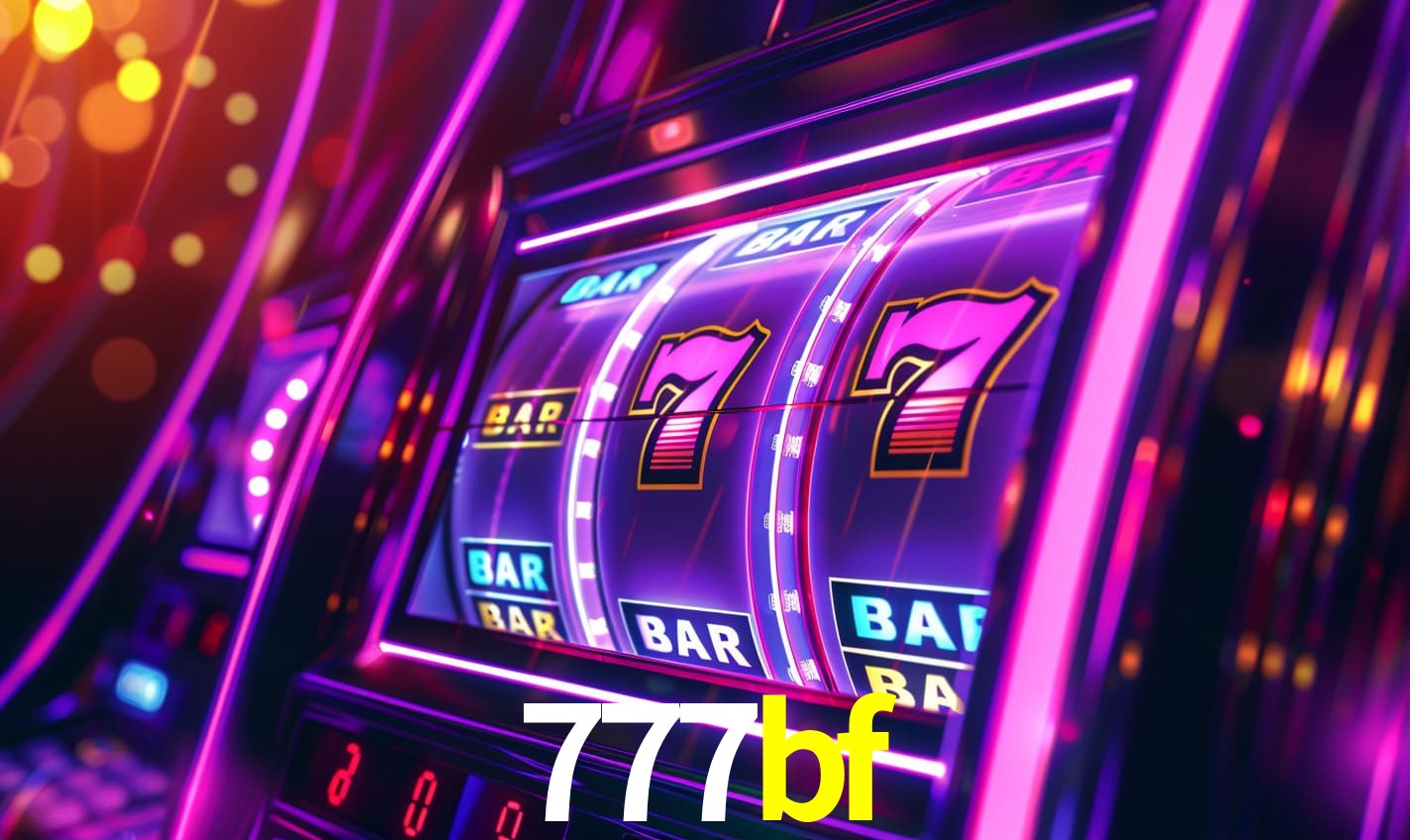 777bf - Cassino da Emoção Total - 777bf.com