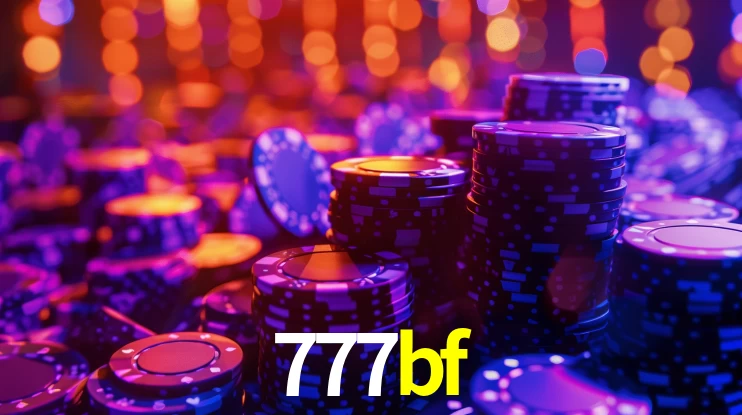 Bônus Generosos e Exclusivos no 777bf para Você!